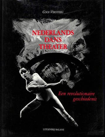 Nederlands Danstheater 9789050180344 Versteeg, Verzenden, Versteeg