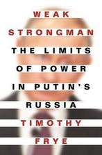 Weak Strongman 9780691212463 Timothy Frye, Verzenden, Timothy Frye