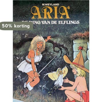De ring van de Elflings / Aria / 6 9789064215087 Weyland, Boeken, Verzenden, Gelezen, Weyland