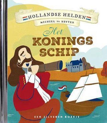 Het koningsschip | Hollandse helden | Michiel de Ruyter, Verzenden, Nieuw
