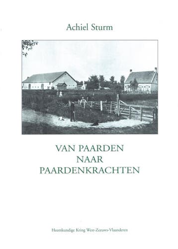 Van paarden naar paardenkrachten 9789072138712 A. Sturm, Verzenden, Gelezen, A. Sturm