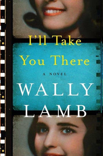 Ill Take You There 9780062656285 Wally Lamb, Verzenden, Gelezen, Wally Lamb
