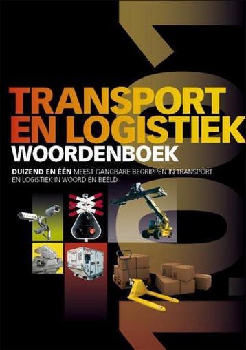 Transport en logistiek woordenboek 9789490415129, Verzenden, Zo goed als nieuw, Feico Houweling