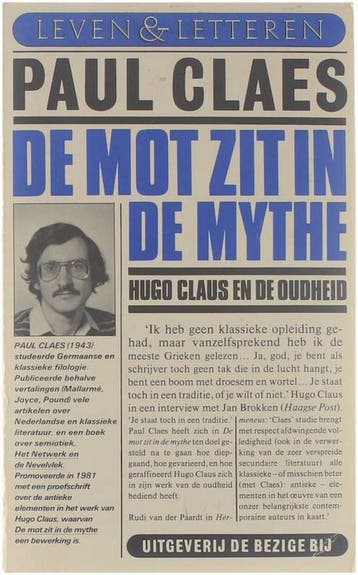 De mot zit in de mythe 9789023415473 Claes, Verzenden, Gelezen, Claes