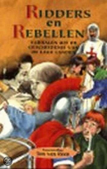 Ridders en rebellen 9789024521784, Boeken, Kinderboeken | Kleuters, Verzenden, Gelezen