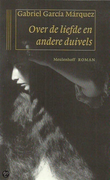 Over de liefde en andere duivels 9789029068635, Boeken, Verzenden, Gelezen, Gabriel García Márquez