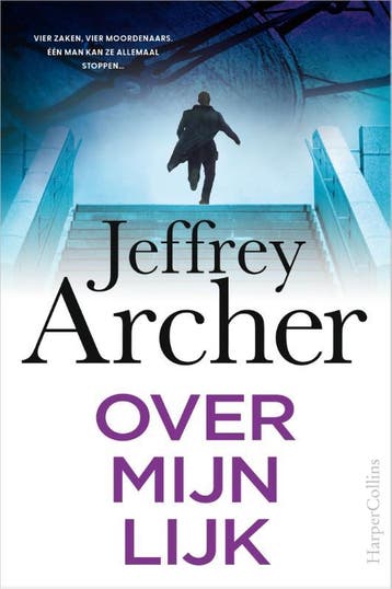 Over mijn lijk / William Warwick / 4 9789402713626, Verzenden, Jeffrey Archer