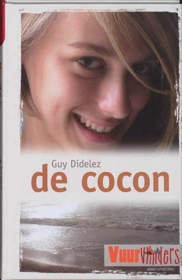 De cocon / Vuurvlinders / 1 9789059324817 Guy Didelez, Verzenden, Guy Didelez