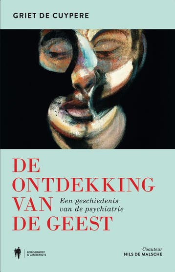 De ontdekking van de geest 9789464778229 Griet De Cuypere, Verzenden, Zo goed als nieuw, Griet De Cuypere