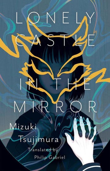 Lonely Castle In The Mirror 9781645660408 Mizuki Tsujimura, Verzenden, Mizuki Tsujimura