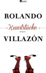 Kunststücke 9783498070656 Rolando Villazon, Verzenden, Zo goed als nieuw, Rolando Villazon