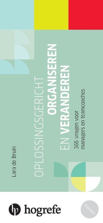 Oplossingsgericht Organiseren En Veranderen | Lara Bruin, Verzenden, Nieuw, Lara Bruin