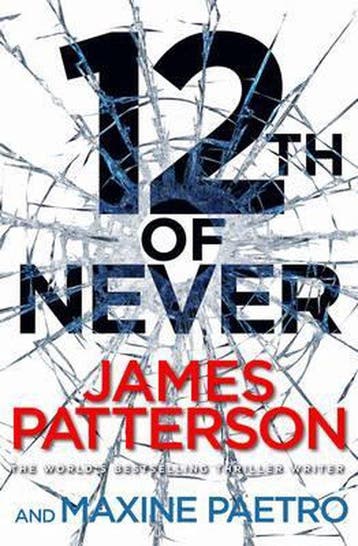 12th of Never 9781780890296 James Patterson, Verzenden, Zo goed als nieuw, James Patterson