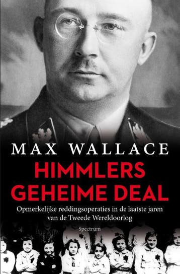 Himmlers geheime deal 9789000345434 Max Wallace, Verzenden, Gelezen, Max Wallace