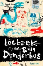 Het logboek van Billy Donderbus 9789021678122 Reggie Naus, Verzenden, Zo goed als nieuw, Reggie Naus