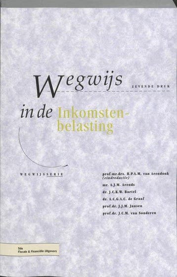Wegwijs in de Inkomstenbelasting - Arends, Verzenden, Nieuw