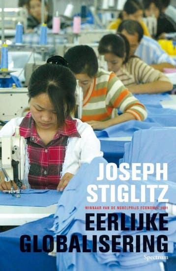 Eerlijke globalisering 9789027426093 J.E. Stiglitz, Verzenden, J.E. Stiglitz