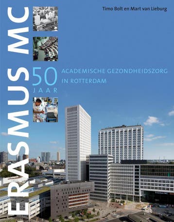 Erasmus MC 9789053455159 Mart van Lieburg, Verzenden, Zo goed als nieuw, Mart van Lieburg