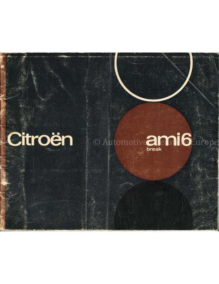 1966 CITROËN AMI 6 BREAK INSTRUCTIEBOEKJE NEDERLANDS, Auto diversen, Handleidingen en Instructieboekjes