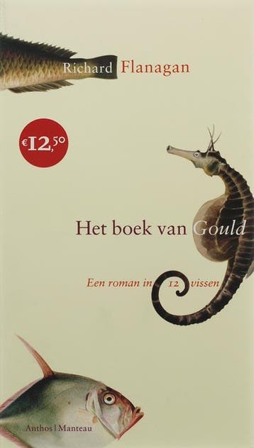 Het boek van Gould 9789041411266 R. Flanagan, Verzenden, R. Flanagan