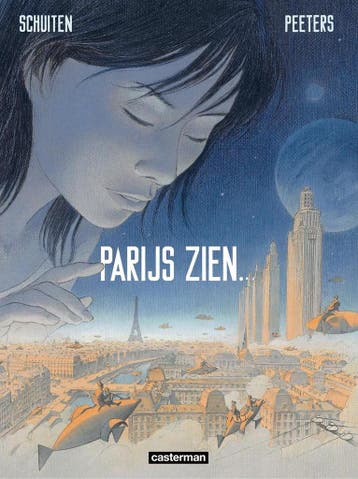 Parijs zien / Parijs zien... / 1 9789030370499, Verzenden, François Schuiten