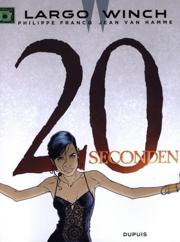20 seconden / Largo Winch - HC / 20 9789031434022, Boeken, Stripverhalen, Verzenden, Zo goed als nieuw, Philippe Francq