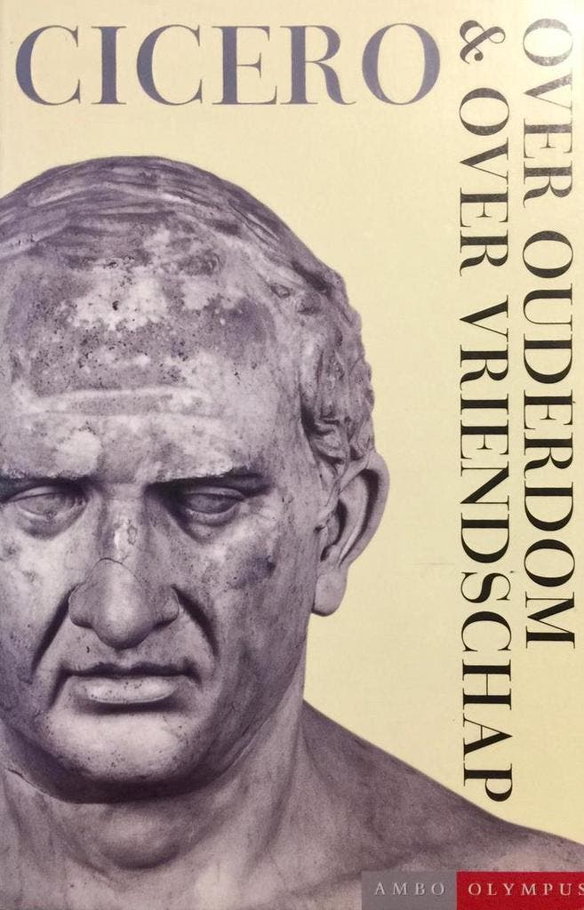 Over ouderdom & Over vriendschap / Ambo-Olympus Cicero, Livres, Philosophie, Envoi