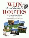 Wereldberoemde wijnroutes 9789020939477 Frank Van der Auwera, Verzenden, Gelezen, Frank Van der Auwera