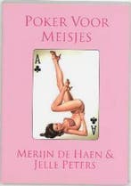 Poker voor Meisjes 9789081082136 M. de Haen, Verzenden, Zo goed als nieuw, M. de Haen