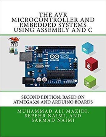 The AVR Microcontroller and Embedded Systems Using Assembly, Verzenden, Gelezen, Sarmad Naimi
