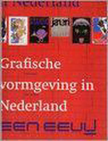 GRAFISCHE VORMGEVING IN NEDERLAND, EEN EEUW 9789061139027, Verzenden, K. Broos