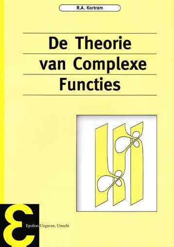 De Theorie Van Complexe Functies | R.A. Kortram | Nieuw, Boeken, Verzenden, Nieuw, R.A. Kortram