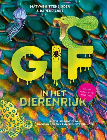 Gif in het dierenrijk 9789464041026 Mátyás Bittenbinder, Verzenden, Zo goed als nieuw, Mátyás Bittenbinder