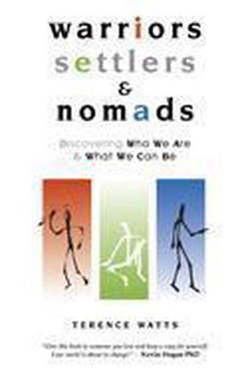 Warriors, Settlers and Nomads 9781899836482 Terence Watts, Verzenden, Gelezen, Terence Watts
