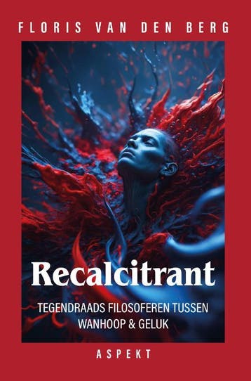Recalcitrant | Floris Berg | Nieuw, Boeken, Verzenden, Nieuw, Floris Berg