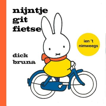nijntje git fietse ien t Nimweegs 9789056153991 Dick Bruna, Verzenden, Dick Bruna