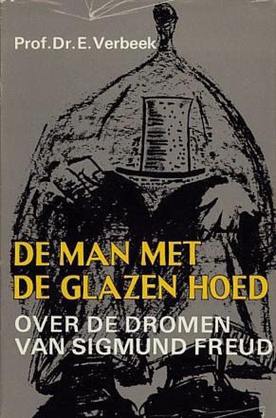 De man met de glazen hoed 9789026600241 Prof. dr. E. Verbeek, Boeken, Overige Boeken, Gelezen, Verzenden