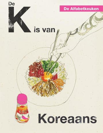 De K is van Koreaans / De Alfabetkeuken 9789048314782, Boeken, Verzenden, Gelezen, Rukmini Iyer