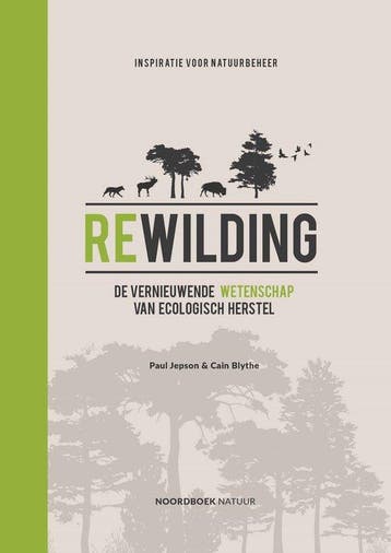 Rewilding 9789464711660 Paul Jepson, Verzenden, Paul Jepson