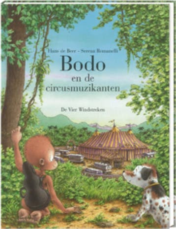 Bodo en de circusmuzikanten / Bodo 9789055797257, Verzenden, Hans de Beer