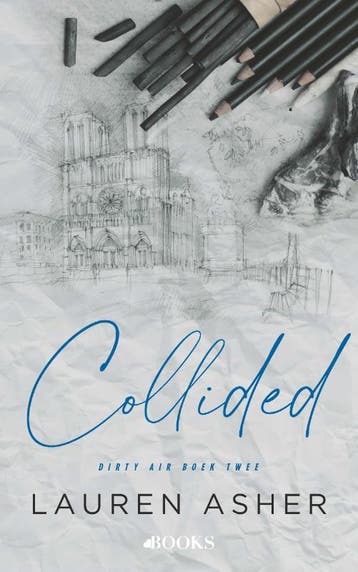 Collided / Dirty air / 2 9789021499703 Lauren Asher, Verzenden, Lauren Asher