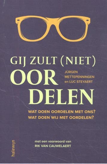 Gij zult (niet) oordelen 9789085286103 Jurgen Mettepenningen, Verzenden, Jurgen Mettepenningen