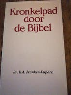 Kronkelpad door de Bijbel 9789029709170, Verzenden, Else A. Franken-Duparc