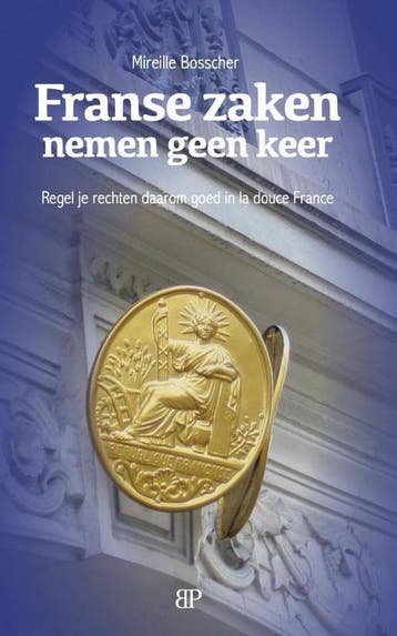 Franse zaken nemen geen keer 9789461852588 Mireille Bosscher, Verzenden, Gelezen, Mireille Bosscher