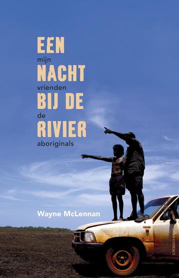 Een nacht bij de rivier (9789045038117, Wayne McLennan), Verzenden
