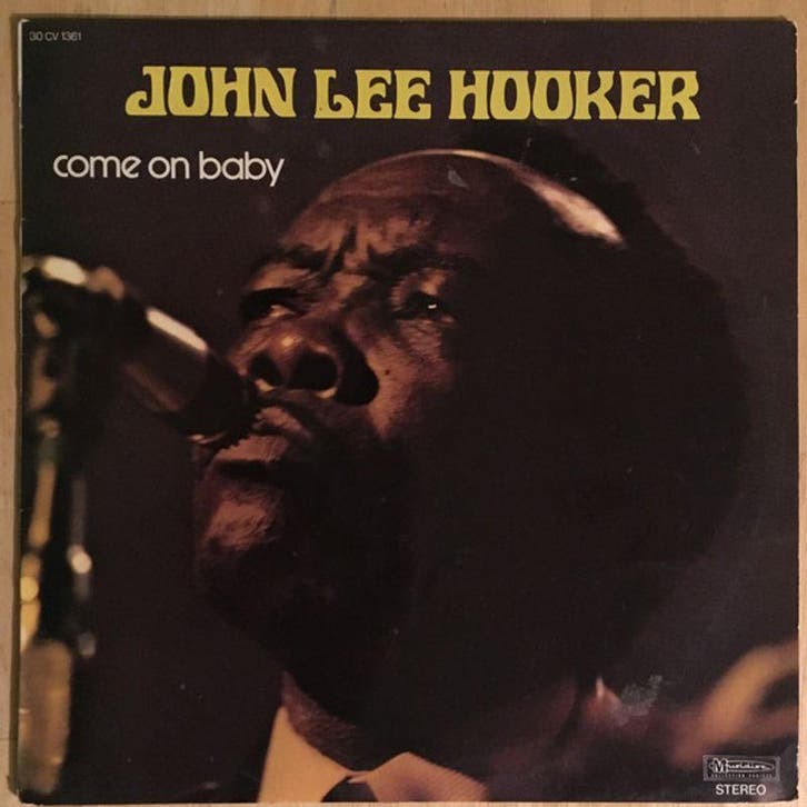 John Lee Hooker – Come On Baby LP, CD & DVD, Vinyles | Jazz & Blues, Blues, Envoi