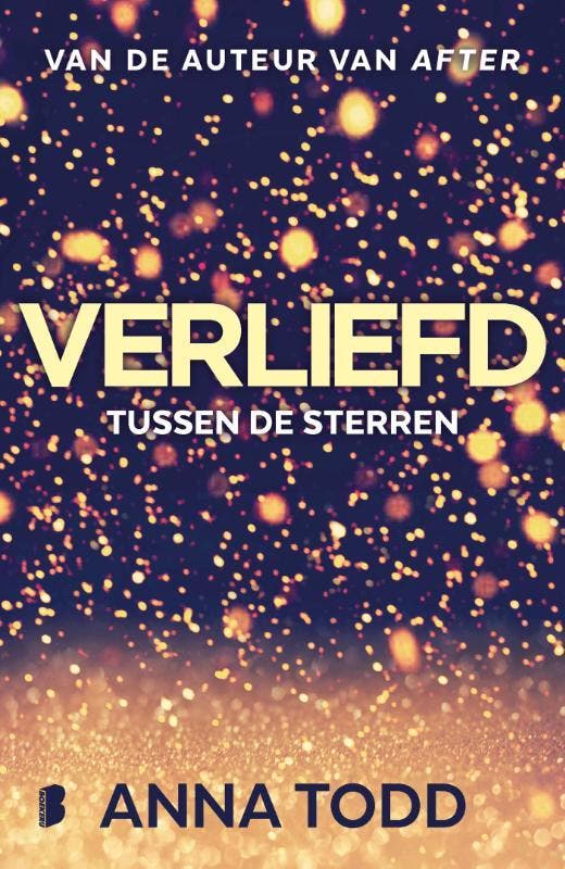 Verliefd / Tussen de sterren / 1 9789022587676 Anna Todd, Livres, Romans, Envoi