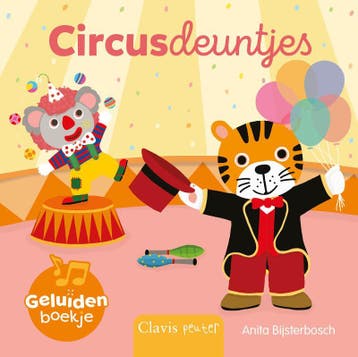 Circusdeuntjes / Geluidenboekjes 9789044860900, Verzenden, Gelezen, Anita Bijsterbosch