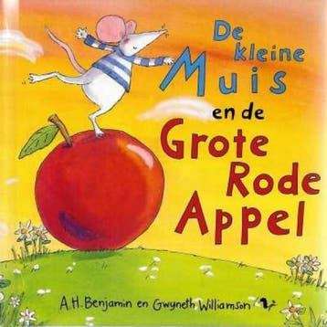 De kleine Muis en de Grote Rode Appel 9789045411903, Verzenden, Gelezen, A.H.Benjamin en Gwyneth Williamson