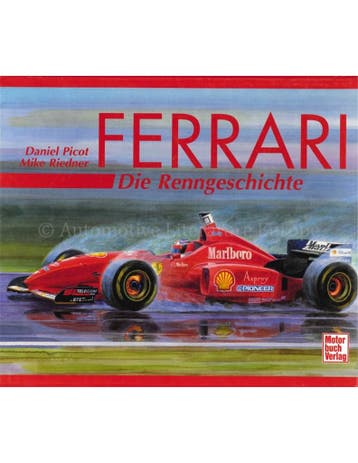 FERRARI, DIE RENNGESCHICHTE (GELIMITEERD, No.995)